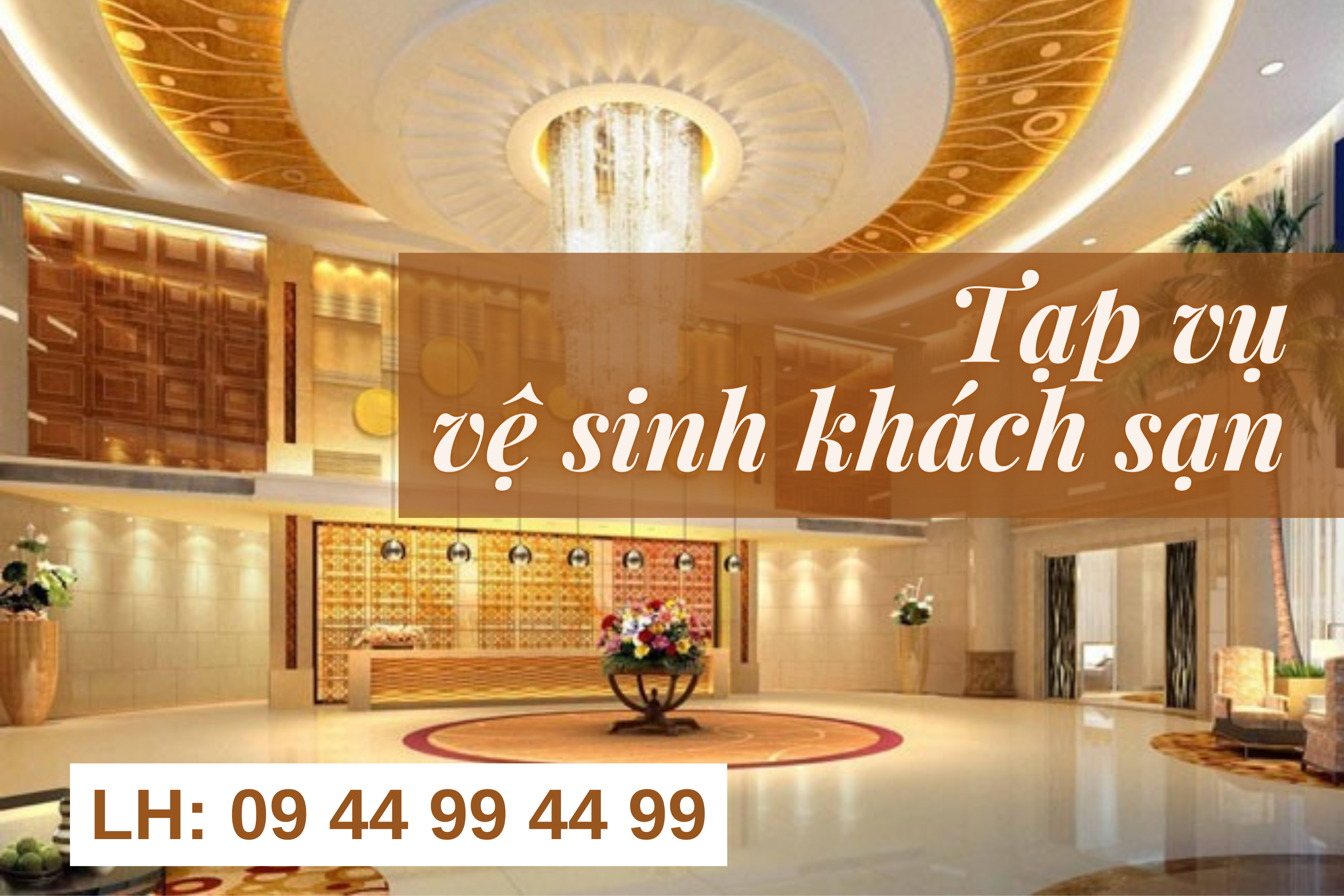 DỊCH VỤ CUNG ỨNG TẠP VỤ VỆ SINH KHÁCH SẠN TẠI BÀ RỊA - VŨNG TÀU 09 44 99 44 99