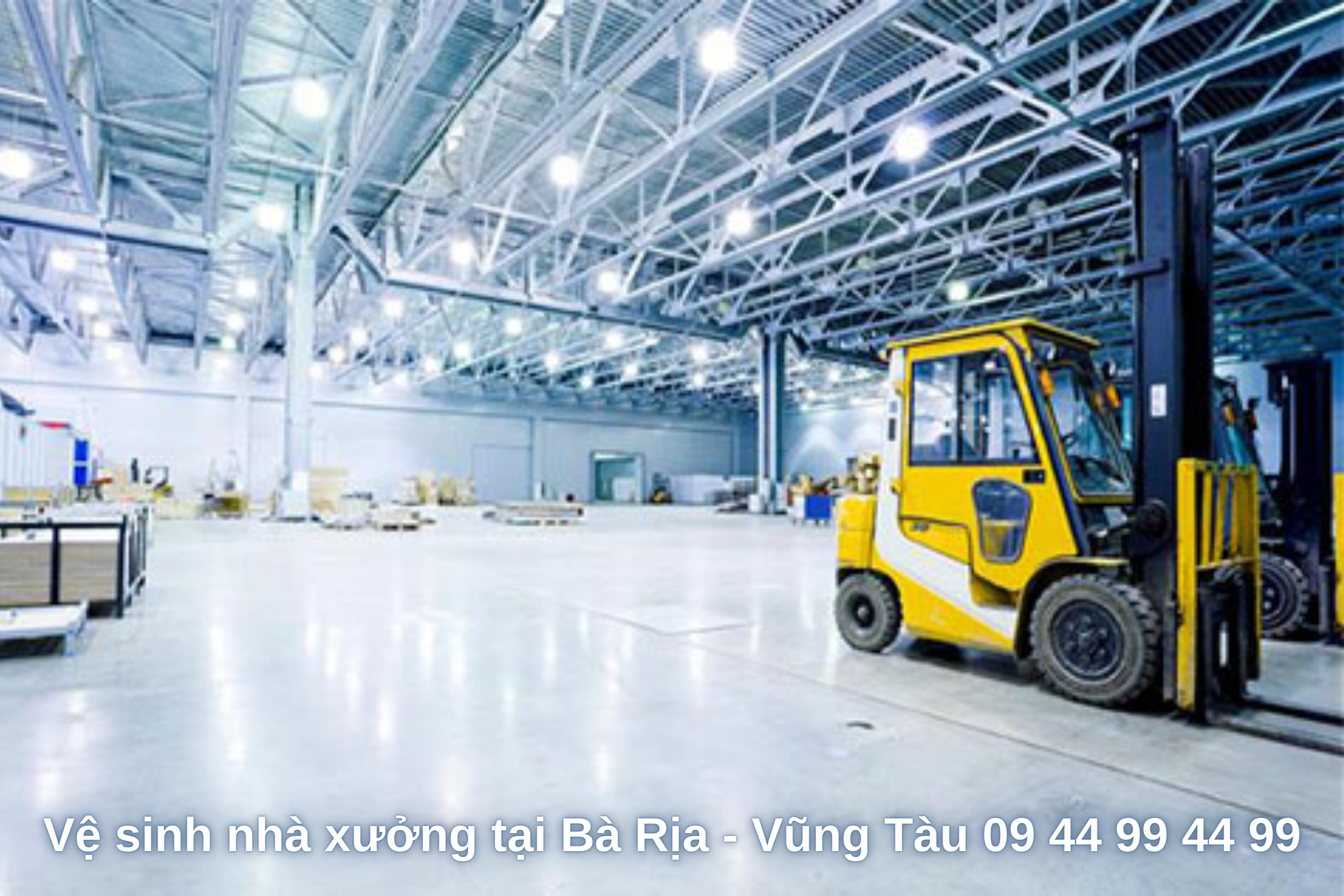 DỊCH VỤ VỆ SINH NHÀ XƯỞNG TẠI BÀ RỊA - VŨNG TÀU 0944994499